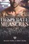 [Aspen Falls 05] • Desperate Measures